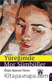 Yüreğimde Mor Sümbüller