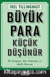 Büyük Para Küçük Düşünür & Ön Yargılar, Kör Noktalar ve Akıllı Yatırım