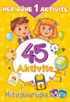 Her Güne Bir Aktivite (45 Aktivite)