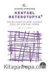 Kentsel Heterotopya & Özgürleşme Mekanı Olarak Eşikler Kentine Doğru