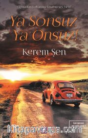 Ya Sonsuz Ya Onsuz