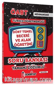 ÖABT Türkçe Öğretmenliği Mihmandar Dört Temel Beceri ve Alan Eğitimi Soru Bankası Çözümlü 