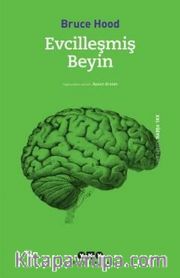 Evcilleşmiş Beyin