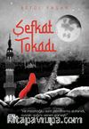 Şefkat Tokadı