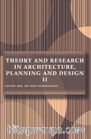 Theory and Research in Architecture, Planning and Design II