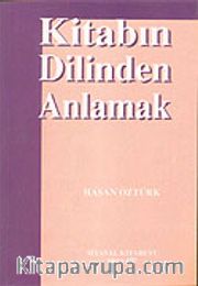 Kitabın Dilinden Anlamak