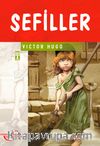 Sefiller / İlk Gençlik Klasikleri