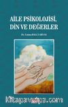 Aile Psikolojisi Din ve Değerler