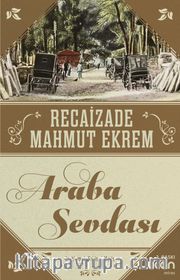 Araba Sevdası (Orijinal Metin)