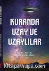 Kur’an da Uzay ve Uzaylılar