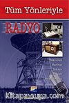 Tüm Yönleriyle Radyo