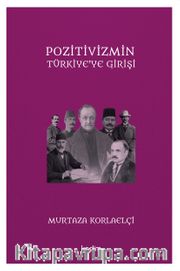Pozitivizmin Türkiye'ye Girişi