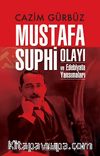 Mustafa Suphi Olayı ve Edebiyata Yansımaları