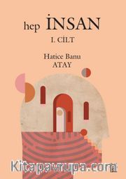 Hep İnsan (1. Cilt)