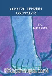 Gökyüzü Denizinin Gözyaşları