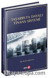 Tasarrufa Dayalı Finans Sistemi