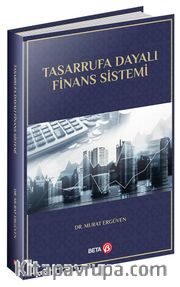 Tasarrufa Dayalı Finans Sistemi
