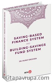 Saving-Based Finance System and Building-Savings Fund System