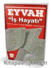 Eyvah ''İş Hayatı''
