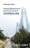 Transformation of Political Elite in Azerbaijan