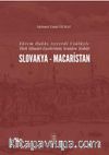 Ekrem Hakkı Ayverdi Usûlüyle Türk Mimarî Eserlerinin Yeniden Tesbiti Slovakya-Macaristan