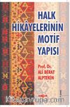 Halk Hikayelerinin Motif Yapısı