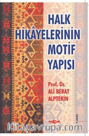 Halk Hikayelerinin Motif Yapısı