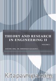 Theory and Research in Engineering II Volume II