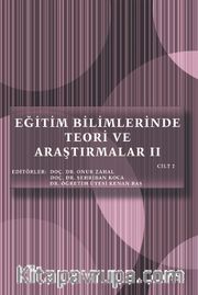 Eğitim Bilimlerinde Teori ve Araştırmalar II Cilt 2