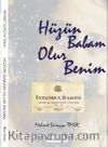 Hüzün Babam Olur Benim