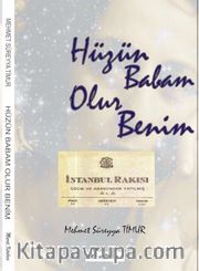 Hüzün Babam Olur Benim