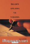 İslamı Anlama ve Yaşama