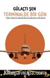 Terminalde Bir Gün