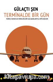Terminalde Bir Gün