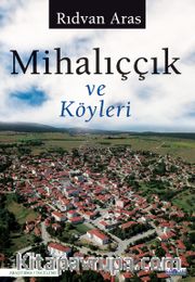 Mihalıççık ve Köyleri