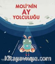 Moli'nin Ay Yolculuğu