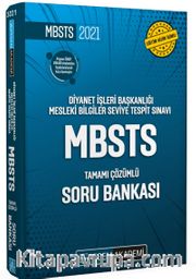 2021 Diyanet İşleri Başkanlığı Mesleki Bilgiler Seviye Tespit Sınavı MBSTS Tamamı Çözümlü Soru Bankası