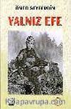 Yalnız Efe