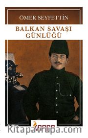 Balkan Savaşı Günlüğü