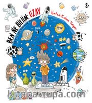 Ben Ne Biliim: Uzay