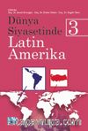 Dünya Siyasetinde Latin Amerika 3