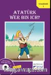 Wer Bin Ich? Atatürk -1 (mit Hör CD)