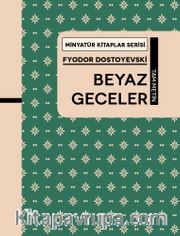 Beyaz Geceler / Minyatür Kitaplar Serisi