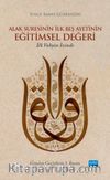 Alak Suresinin İlk Beş Ayetinin Eğitimsel Değeri & İlk Vahyin İzinde