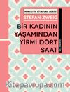 Bir Kadının Yaşamından Yirmi Dört Saat / Minyatür Kitaplar Serisi