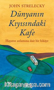 Dünyanın Kıyısındaki Kafe