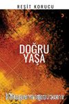 Doğru Yaşa