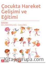 Çocukta Hareket Gelişimi ve Eğitimi