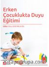 Erken Çocuklukta Duyu Eğitimi