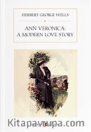 Ann Veronica: A Modern Love Story